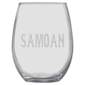 15oz Stemless Wine Glass - Samoan
