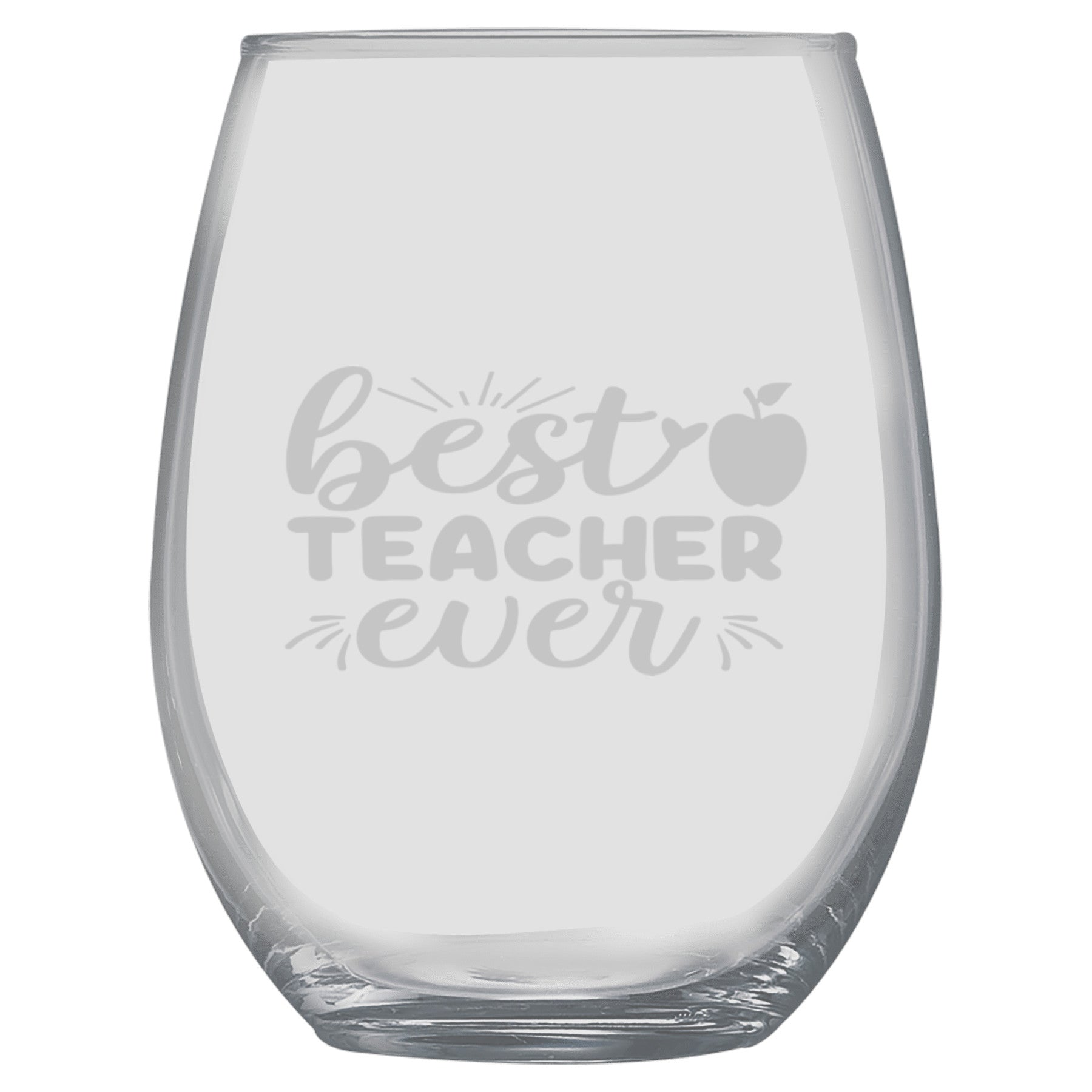 15oz Stemless Wine Glass -  Best Teacher Ever