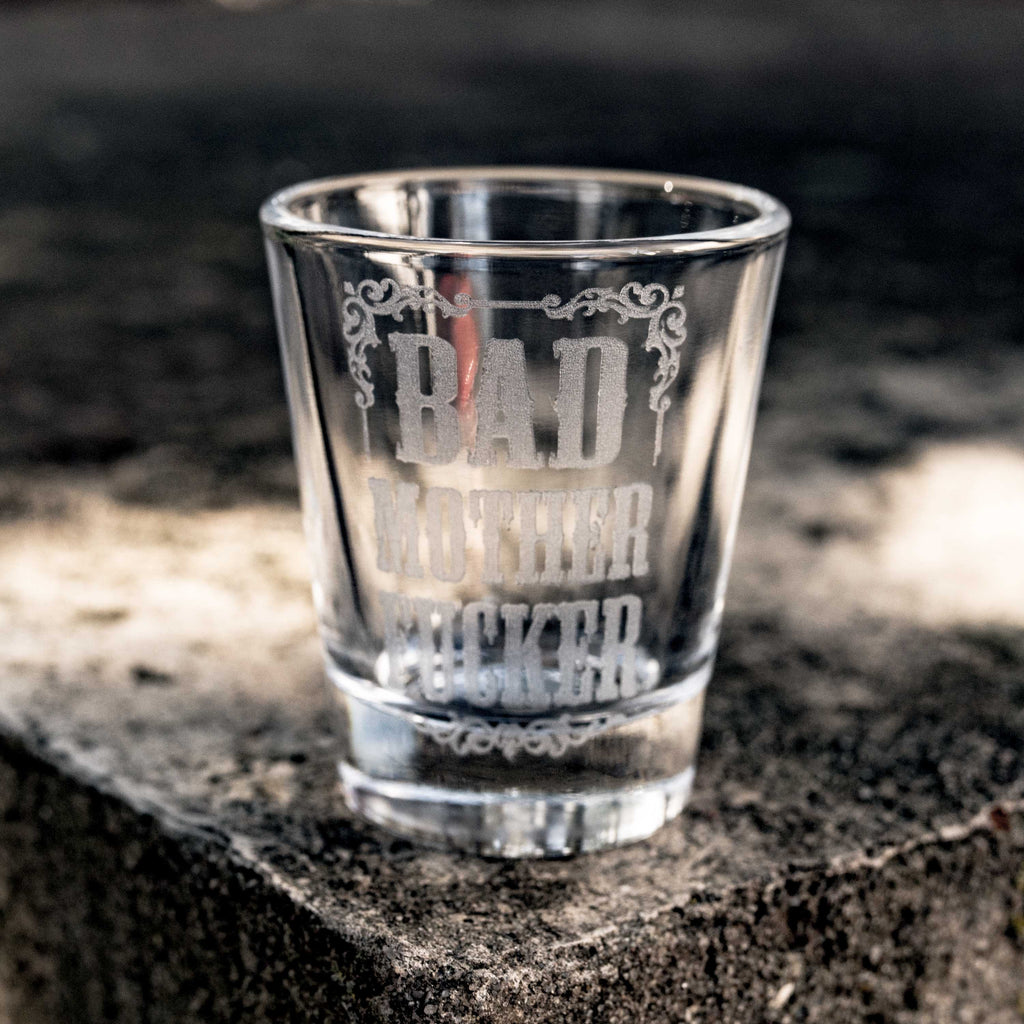 2oz Bad Mother Fer Shot glass
