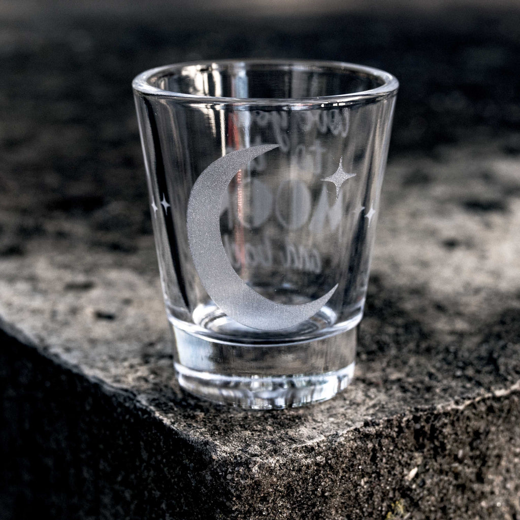 2oz Love You to the Moon and Back Shot glass
