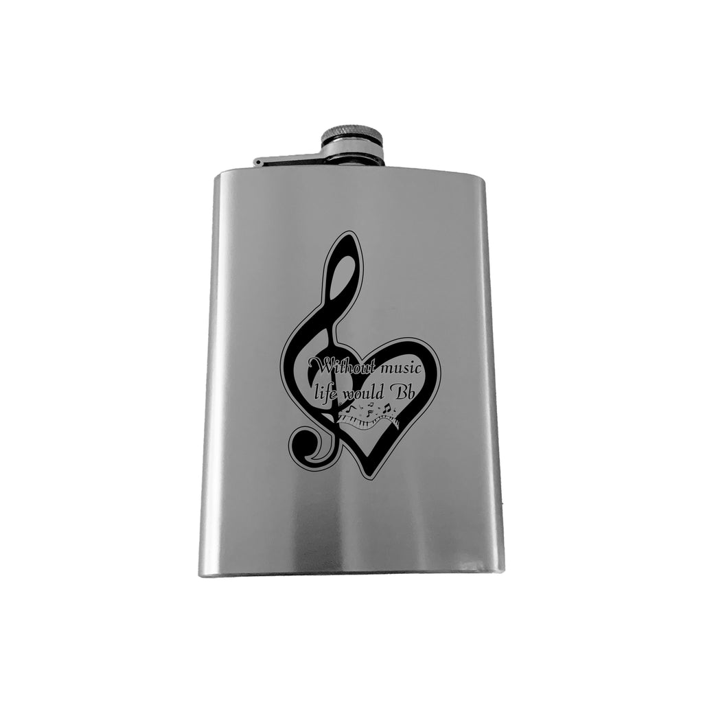 8oz Without Music Life would be Flat Stainless Steel Flask