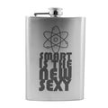 8oz Smart Is the New Sexy Stainless Steel Flask