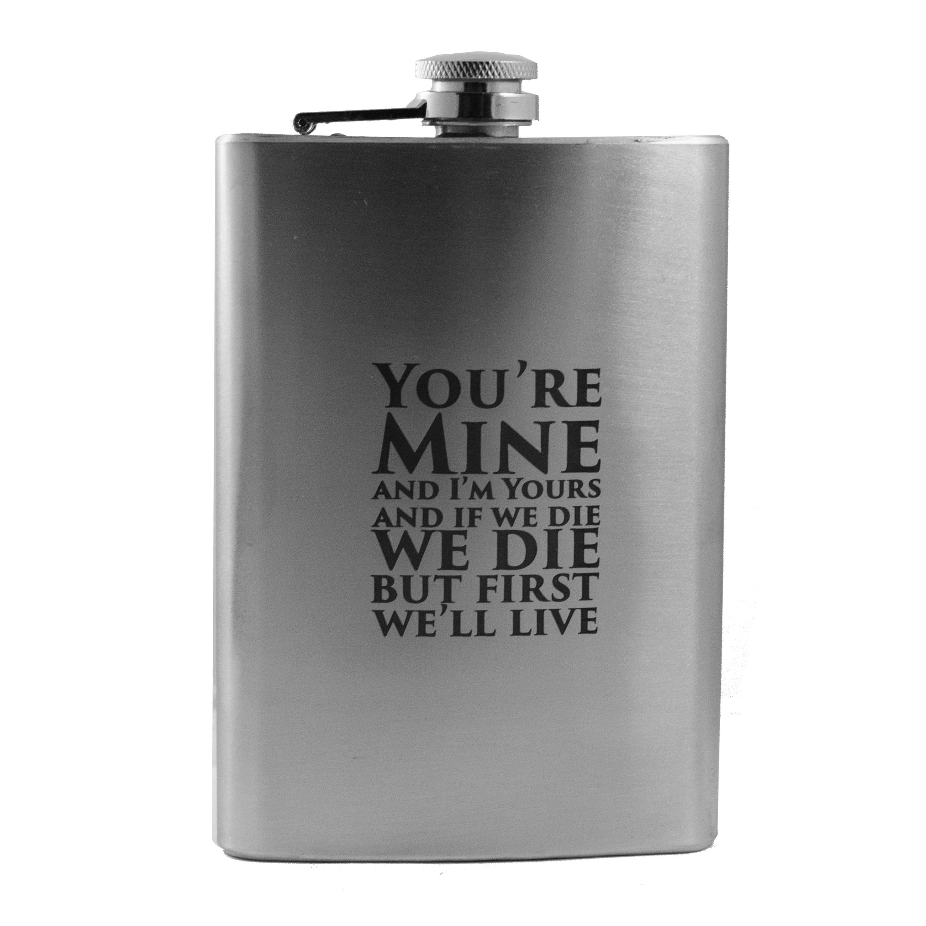 8oz You're Mine Stainless Steel Flask
