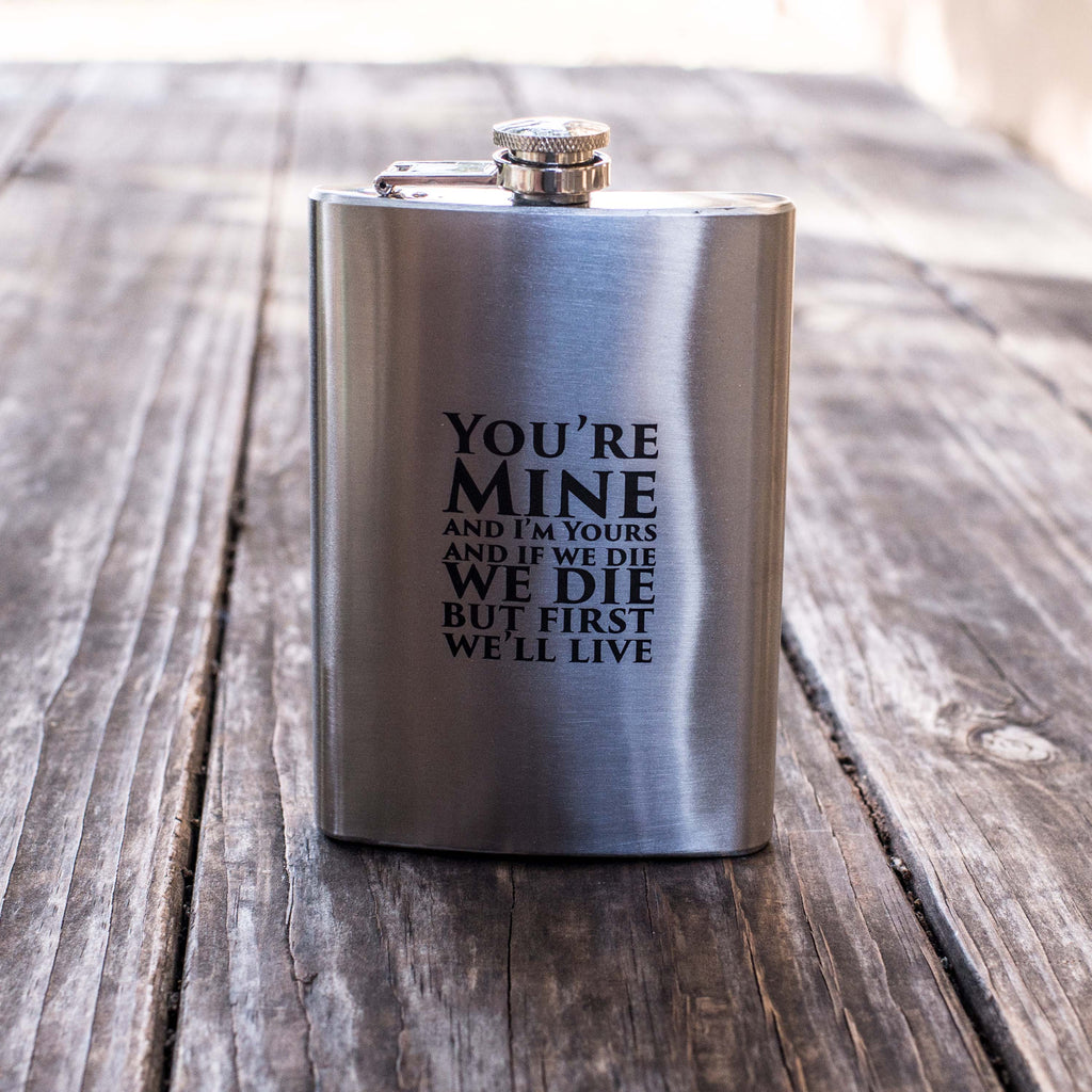 8oz You're Mine Stainless Steel Flask