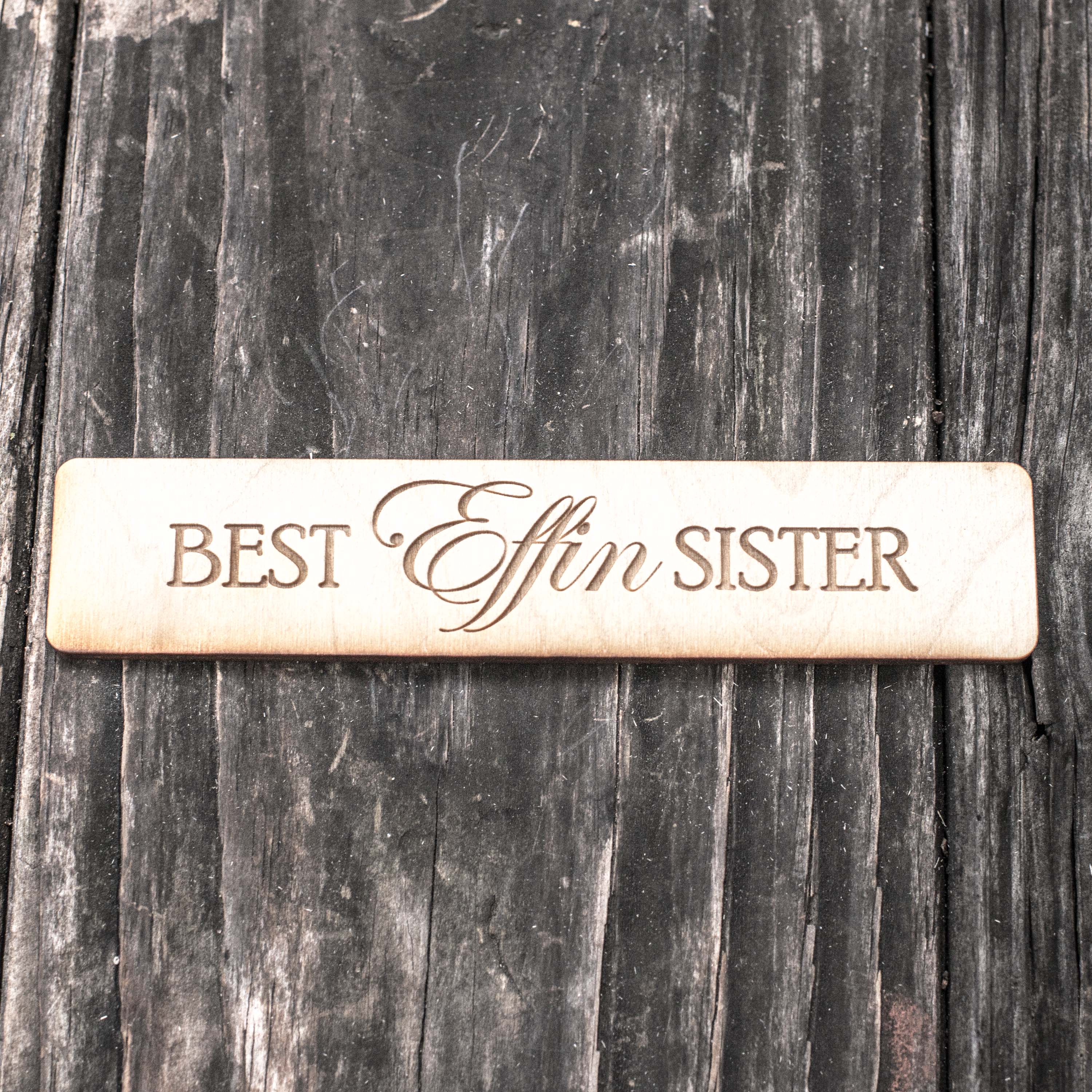 Bookmark - Best Effin Sister