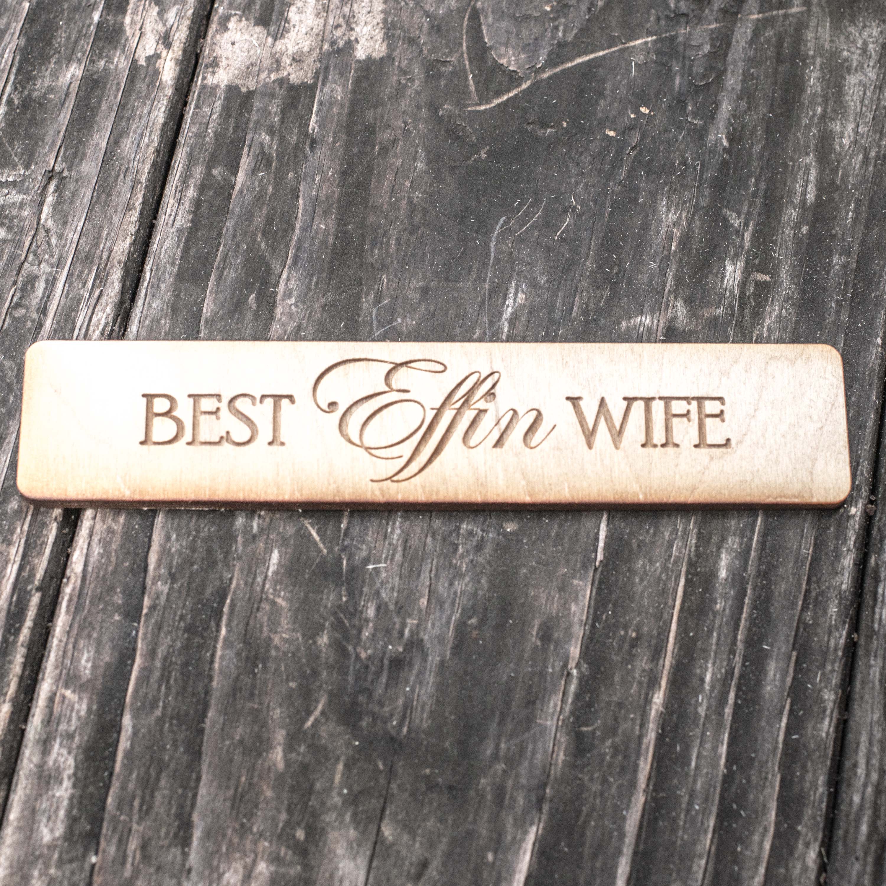 Bookmark - Best Effin Wife