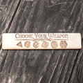 Bookmark - Choose your Weapon