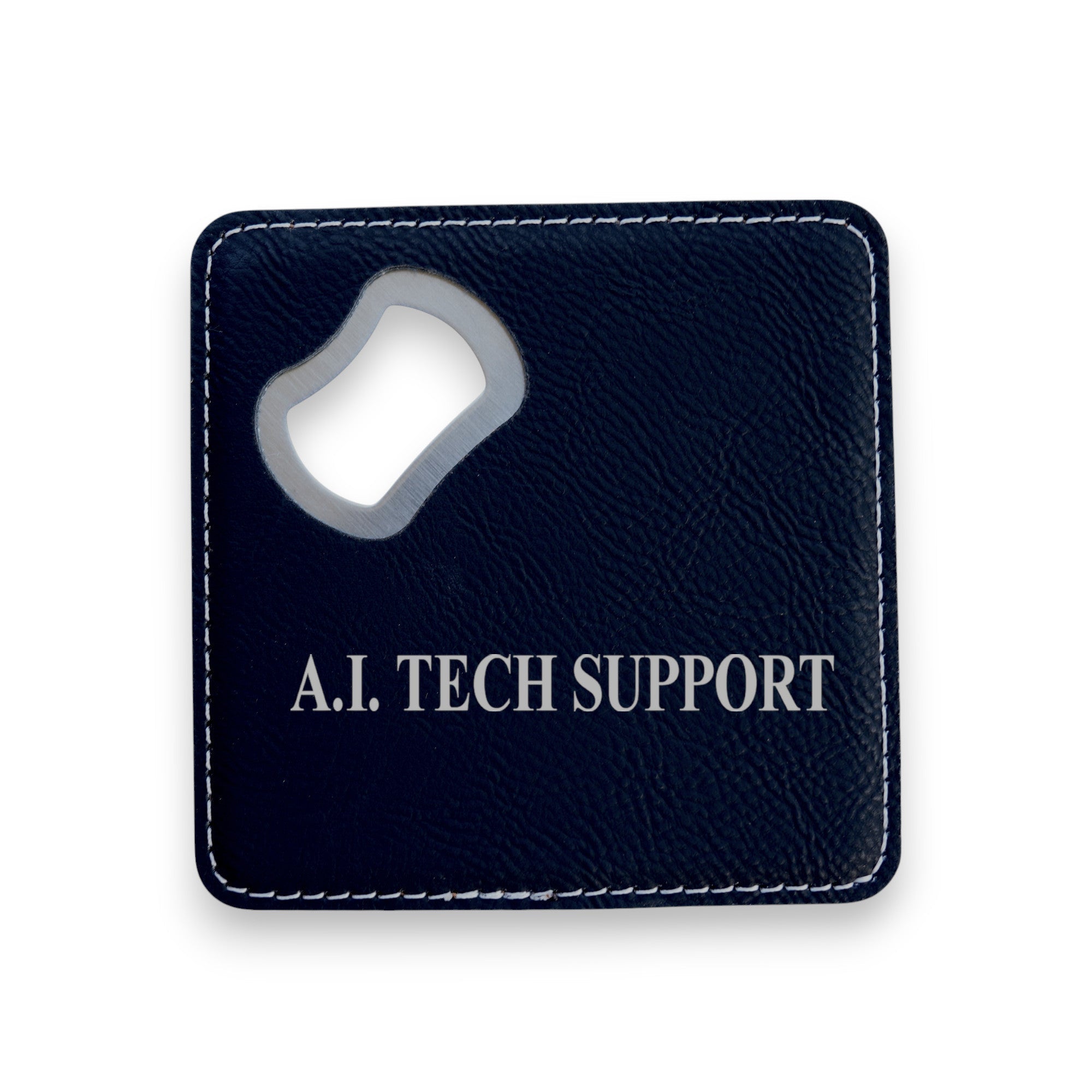 Coaster W/ BOTTLE OPENER - A.I. Tech Support - SET OF 2 LEATHER