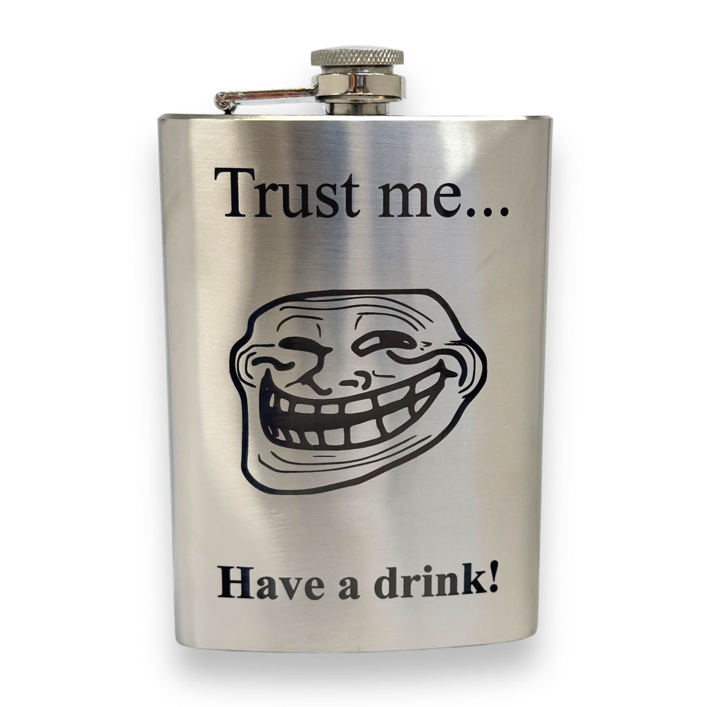 8oz Trust Me Have a Drink Stainless Steel Flask