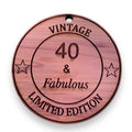 40 and Fabulous - Cedar Ornament