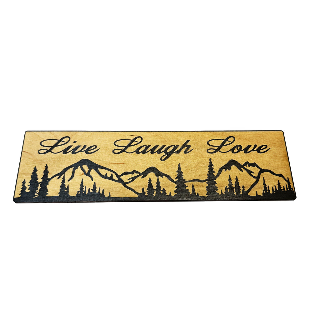 Live Laugh Love Mountain Scene - BLACK Sign 4x12