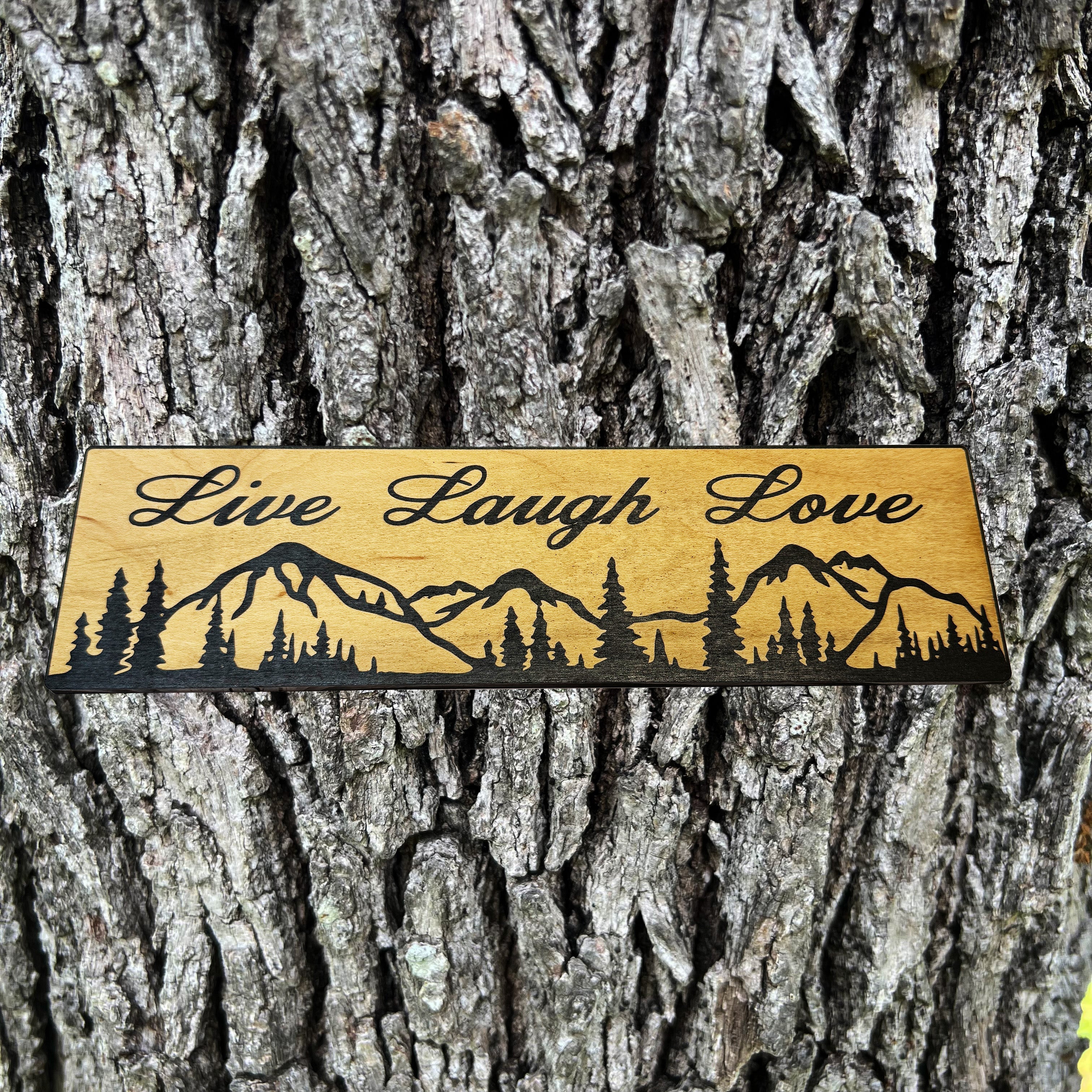 Live Laugh Love Mountain Scene - BLACK Sign 4x12