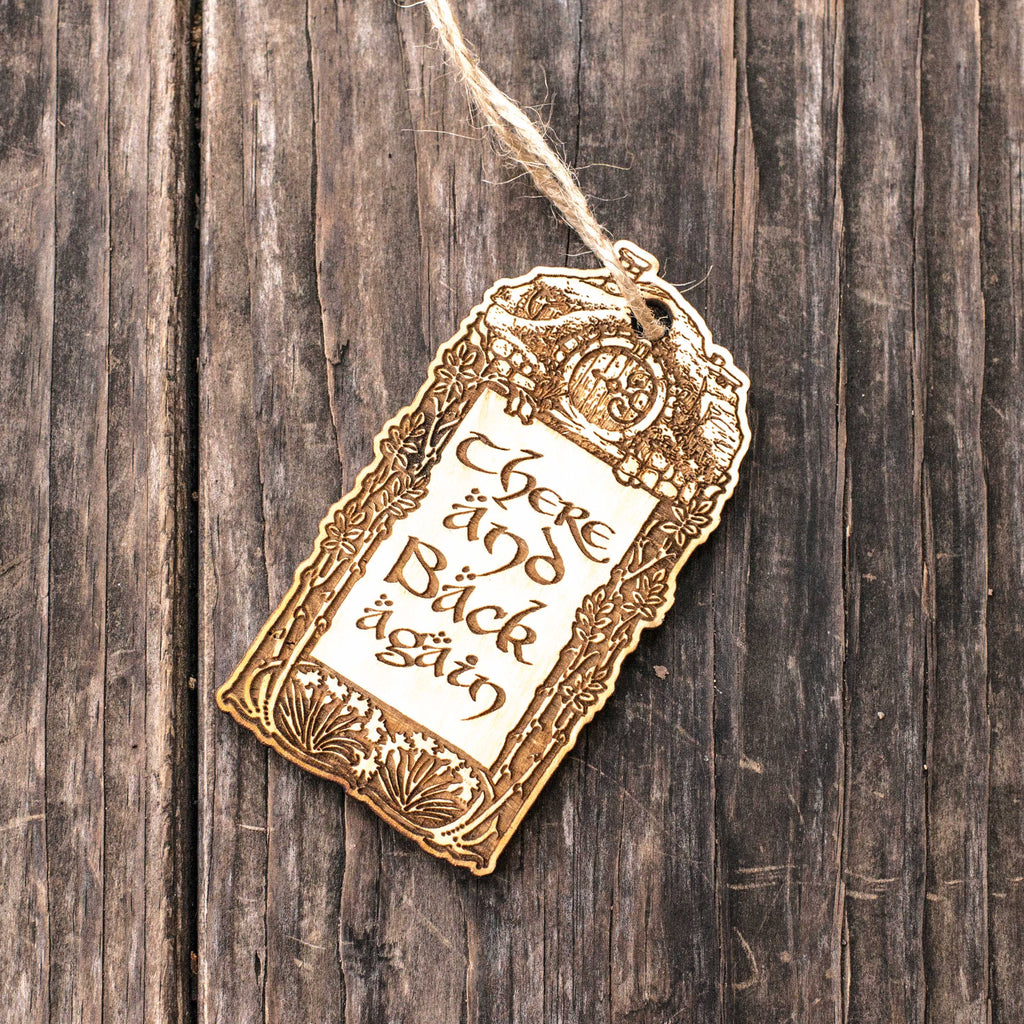 Ornament - There and Back Again - Raw Wood 2x4in
