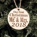 Ornament - 2018 Our First Christmas as Mr and Mrs - Raw Wood 3x3in