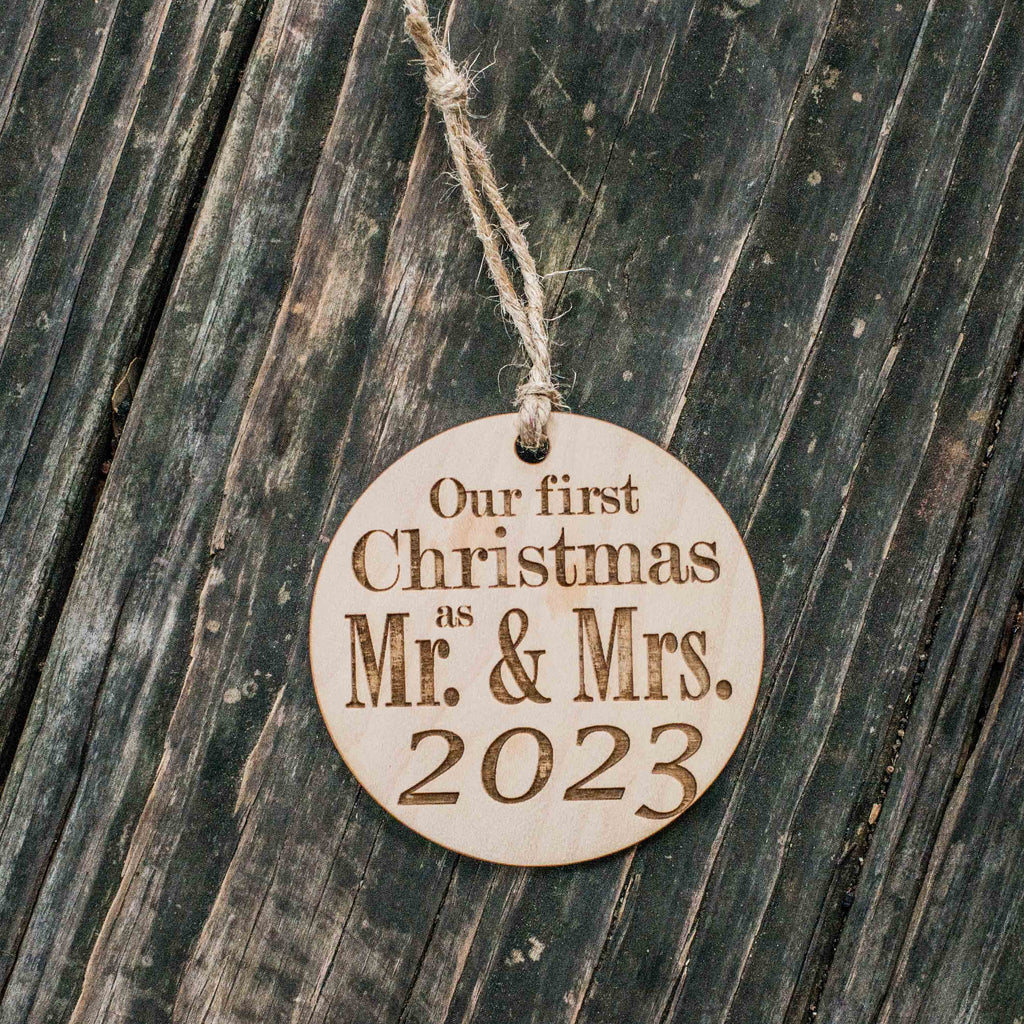 Ornament - 2023 Our First Christmas as Mr and Mrs - Raw Wood 3x3in