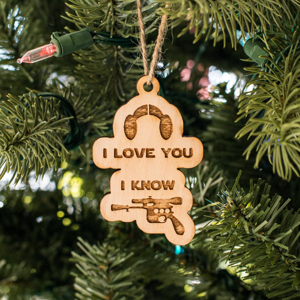 Ornament - I Love You I Know - Raw Wood 3x2in