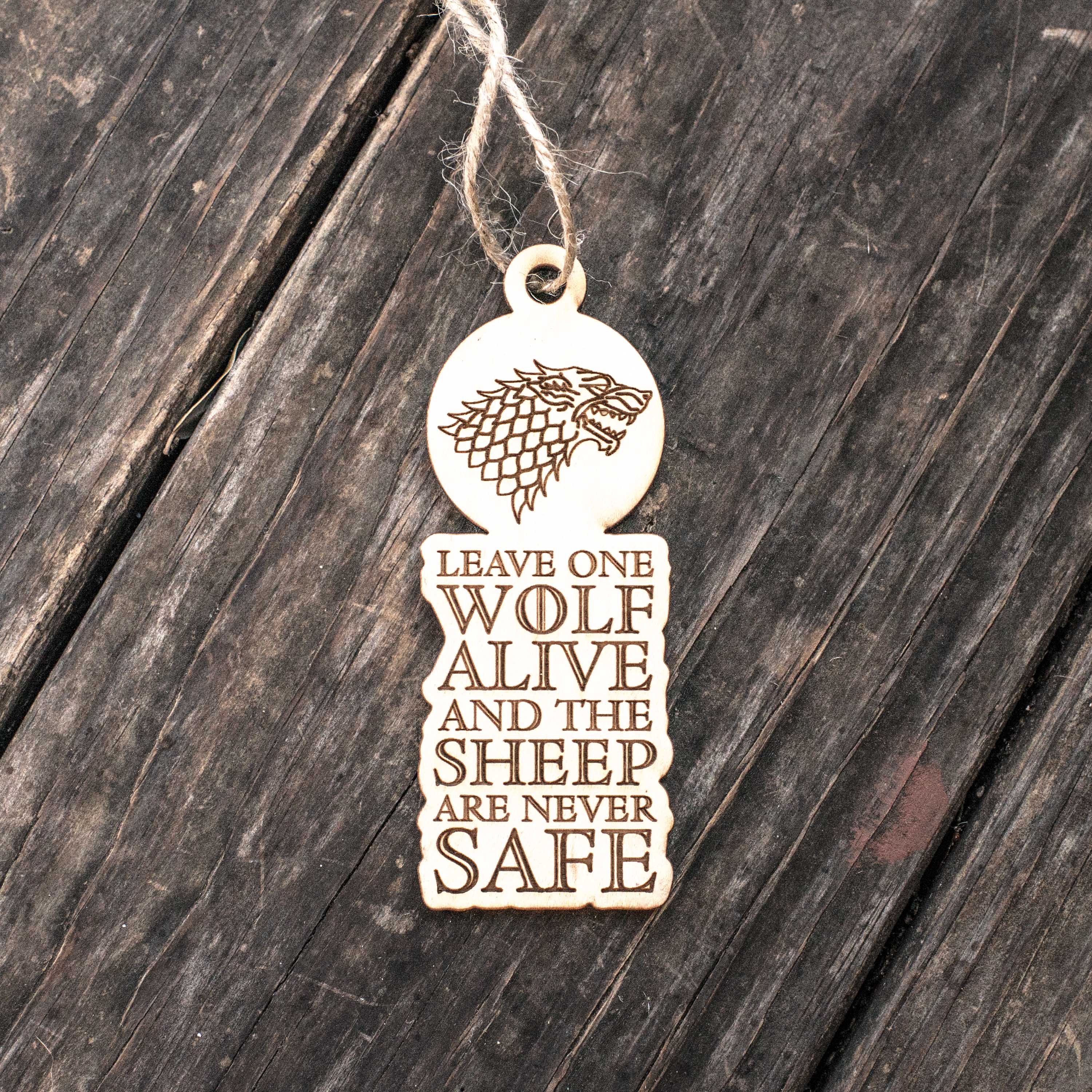 Ornament - Leave One Wolf Alive - Raw Wood 2x4in