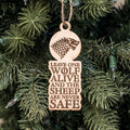Ornament - Leave One Wolf Alive - Raw Wood 2x4in