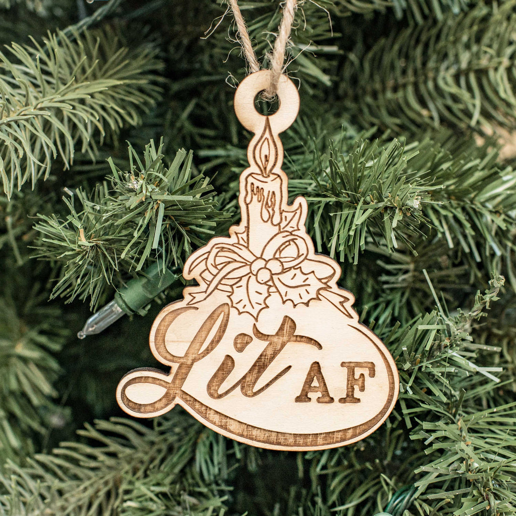 Ornament - Lit AF - Raw Wood 3x4in