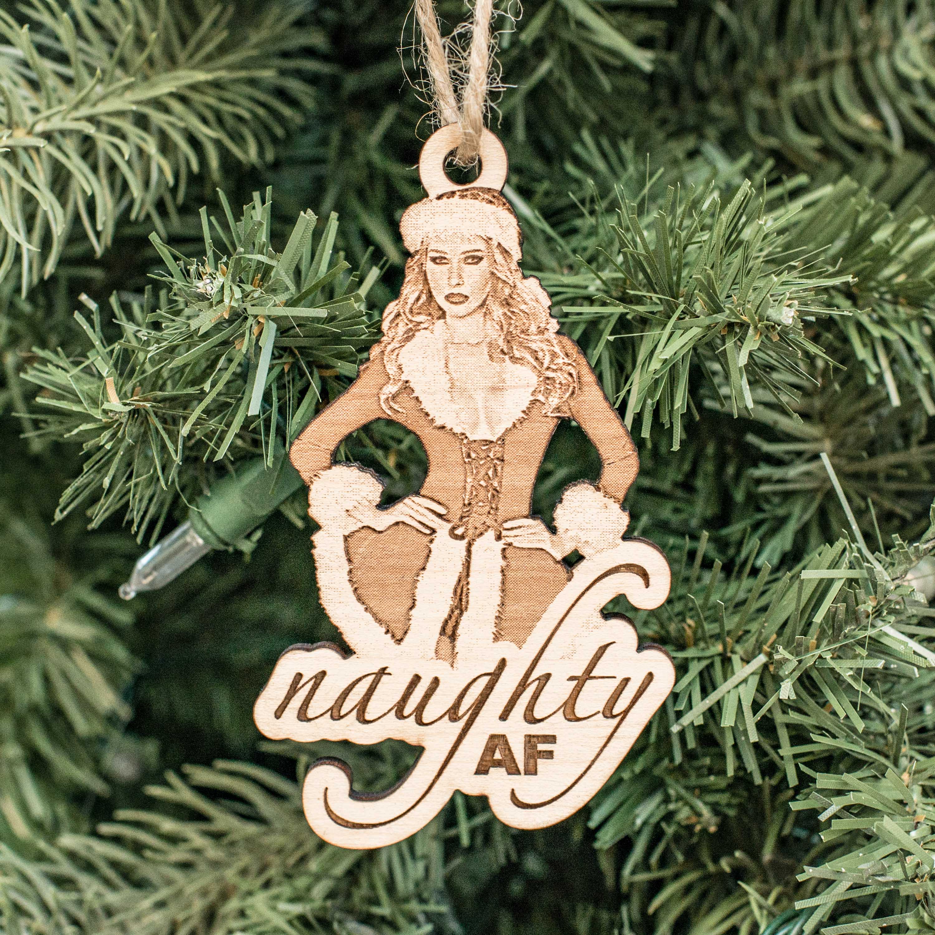 Ornament - Naughty AF - Raw Wood 2x4in