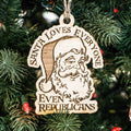 Ornament - Santa Loves Everyone - Even Republicans - Raw Wood 3x4in