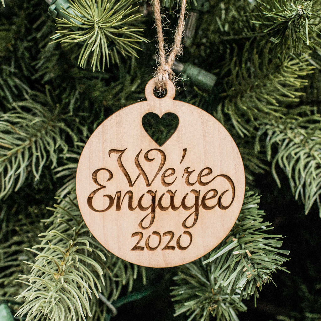 Ornament - We're Engaged 2020 - Raw Wood 3x3in