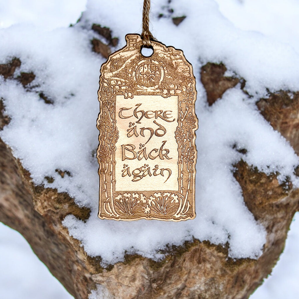 Ornament - There and Back Again - Raw Wood 2x4in