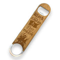 Work Like a Captain - Play Like a Pirate - Wooden Bottle Opener