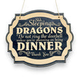 Shhh Sleeping Dragons - Black Door Sign