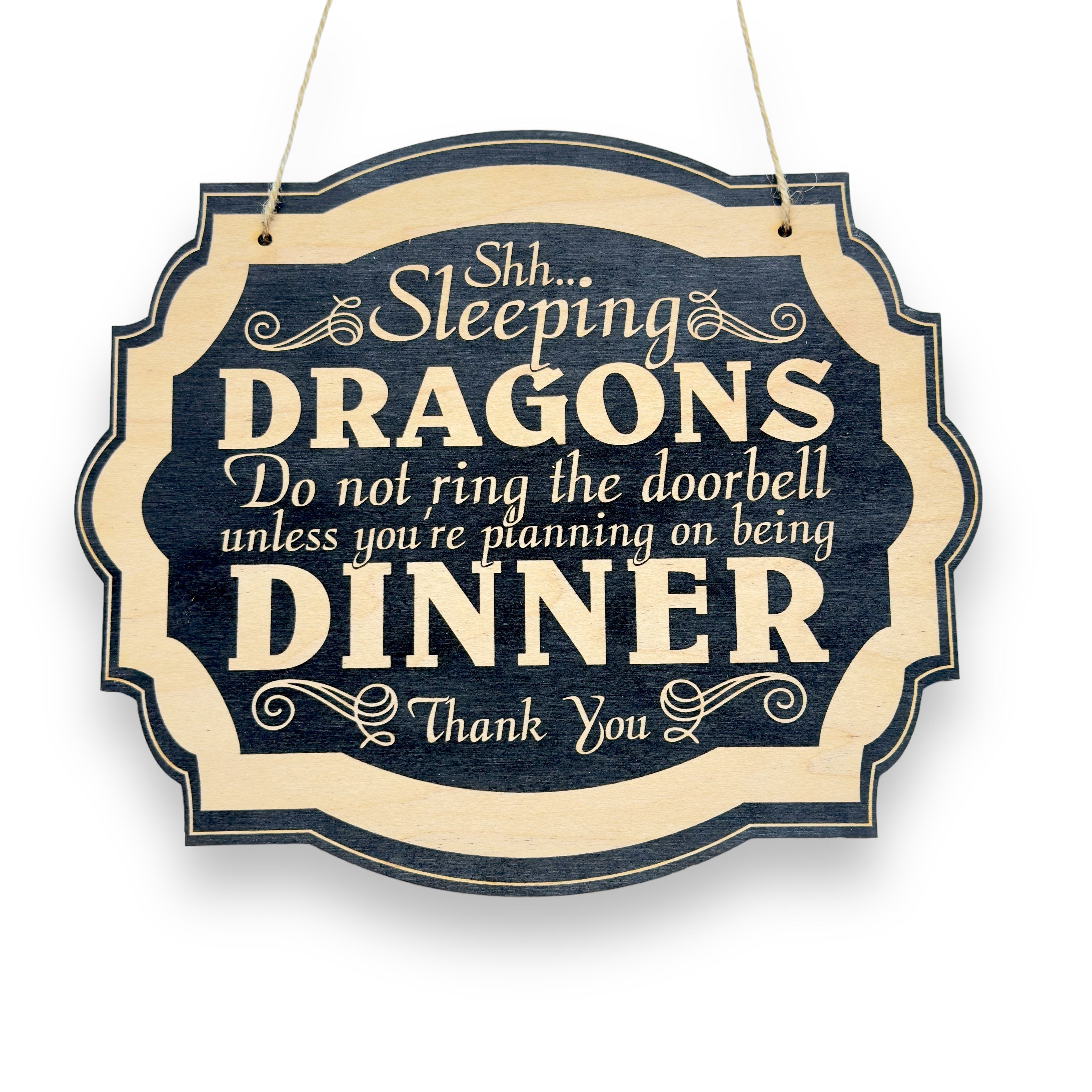 Shhh Sleeping Dragons - Black Door Sign