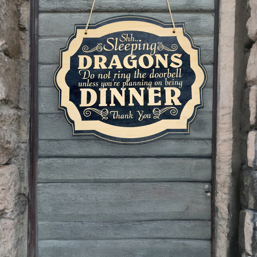 Shhh Sleeping Dragons - Black Door Sign