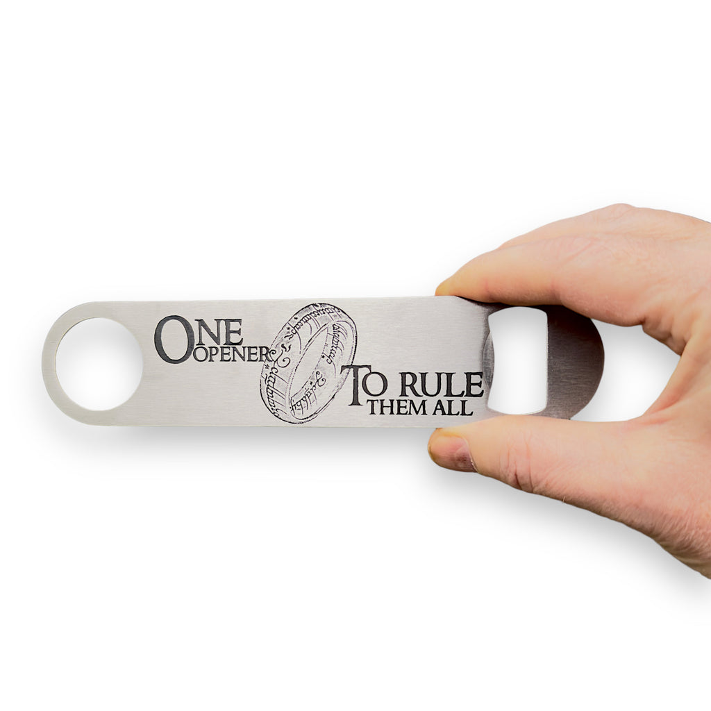 One Opener to Rule Them All Bottle Opener