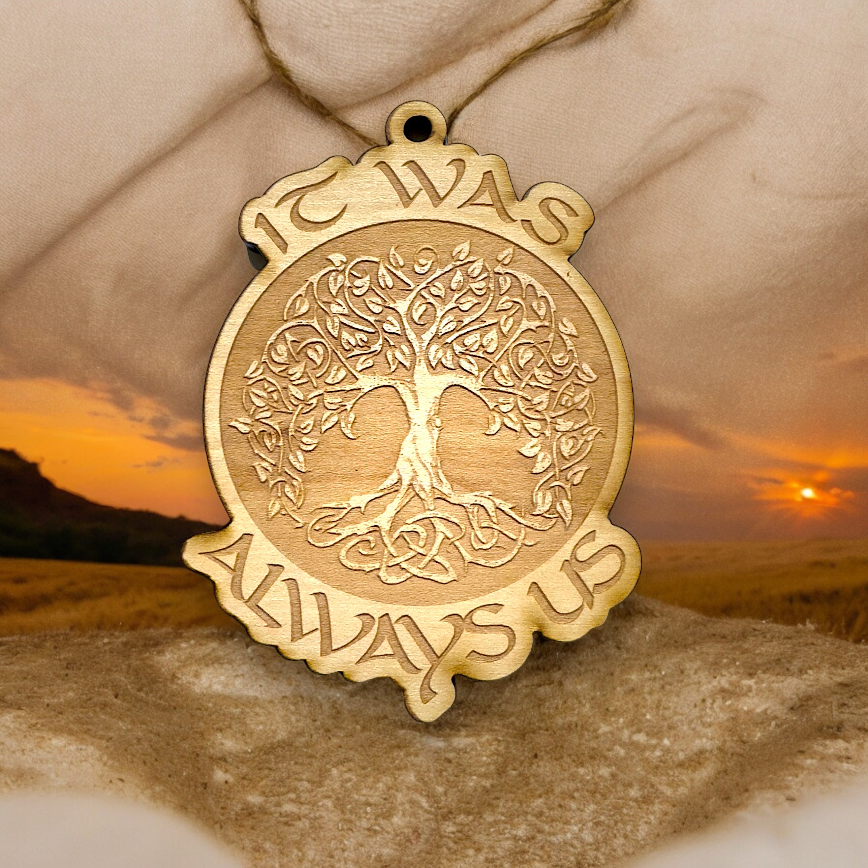 Ornament - It was Always Us - Raw Wood 3x4in