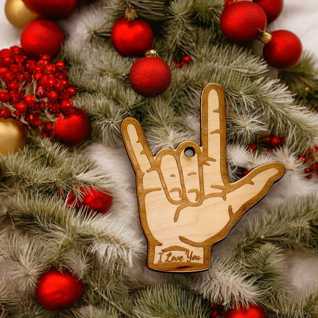 Ornament - ASL I Love You Sign Language - Raw wood Ornament