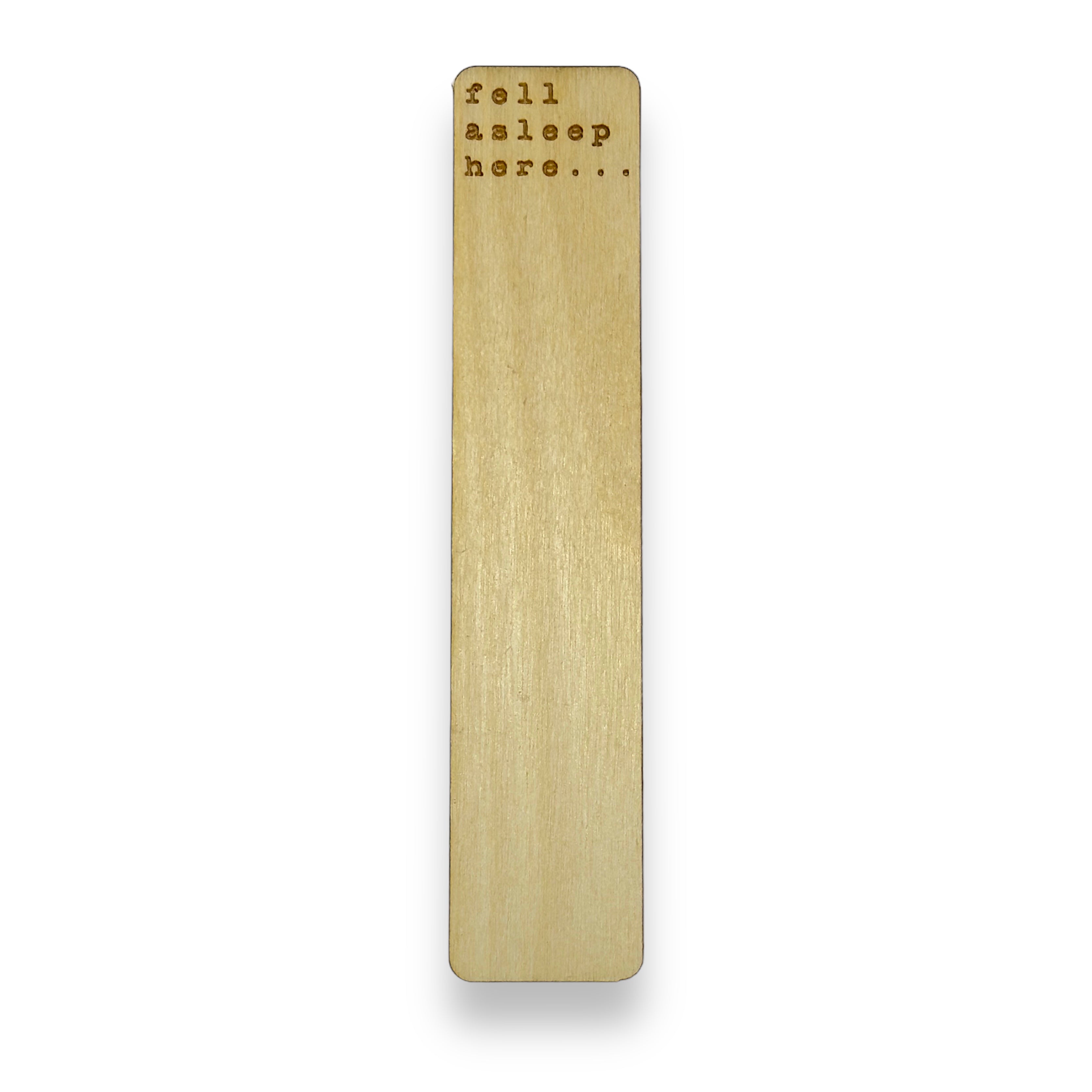 Bookmark - Personalized - Fell asleep here