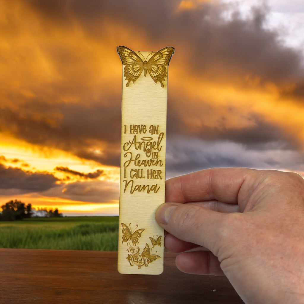 Bookmark - I have an angel in heaven I call her Nana - Birch wood