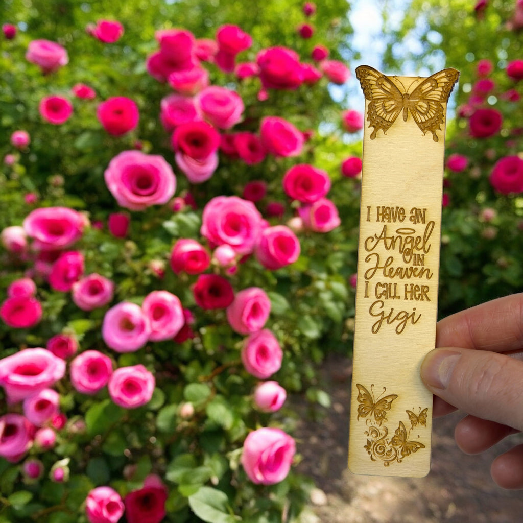Bookmark - I have an angel in heaven I call her Gigi - Birch wood