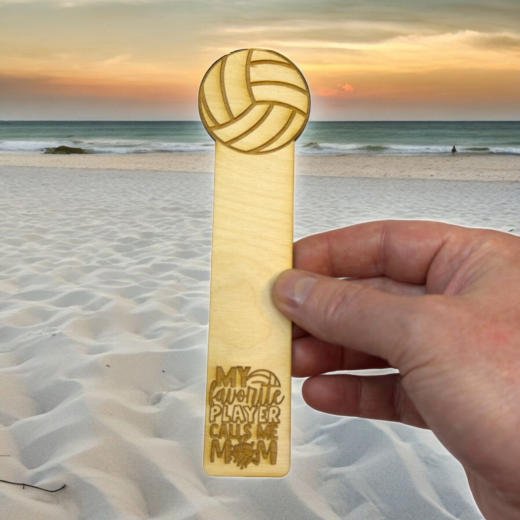 Bookmark - Volleyball My favorite player calls me mom - Birch wood