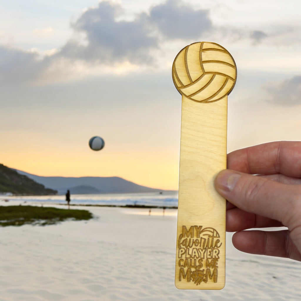 Bookmark - Volleyball My favorite player calls me mom - Birch wood