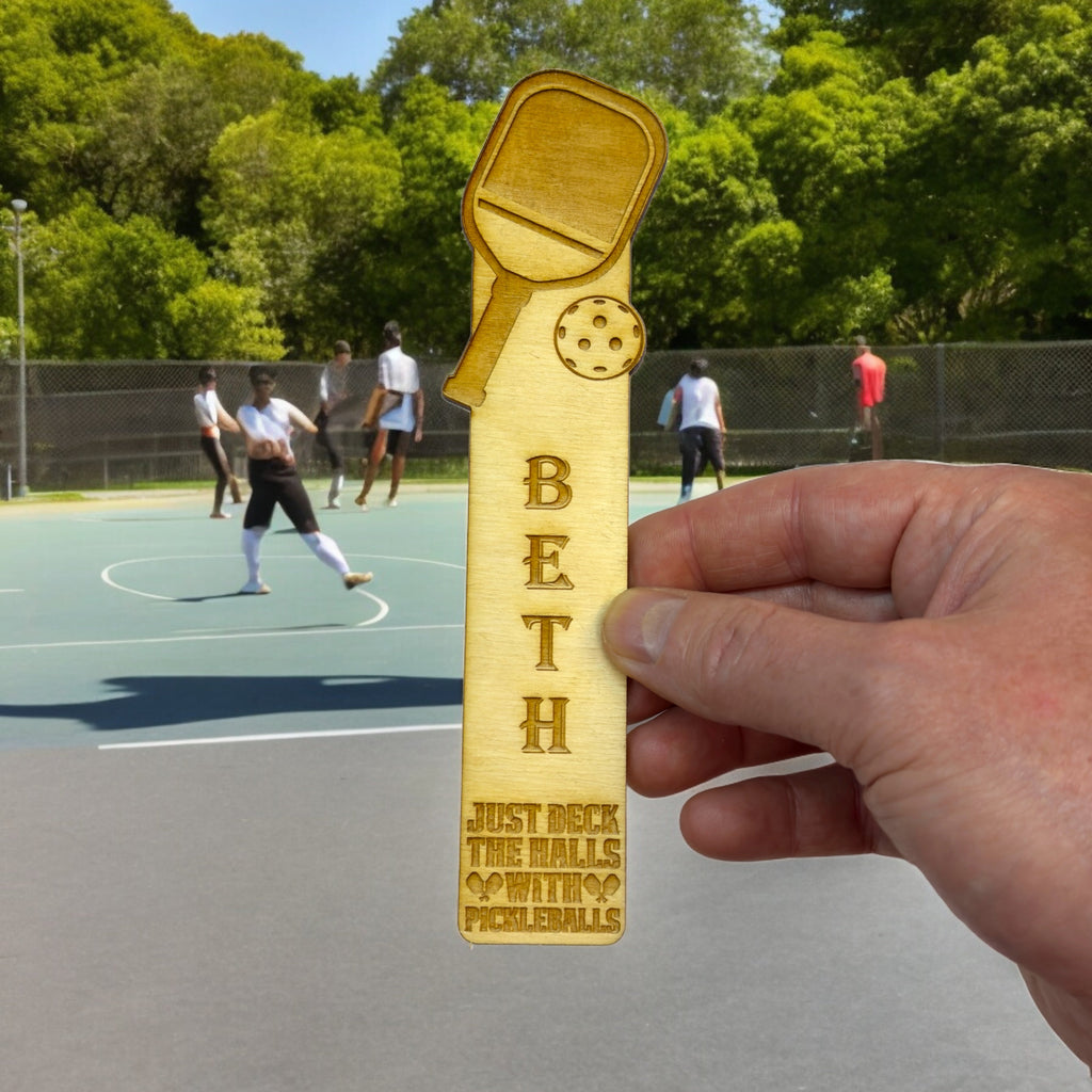 Bookmark - PERSONALIZED Just deck the halls with pickleballs - Birch wood