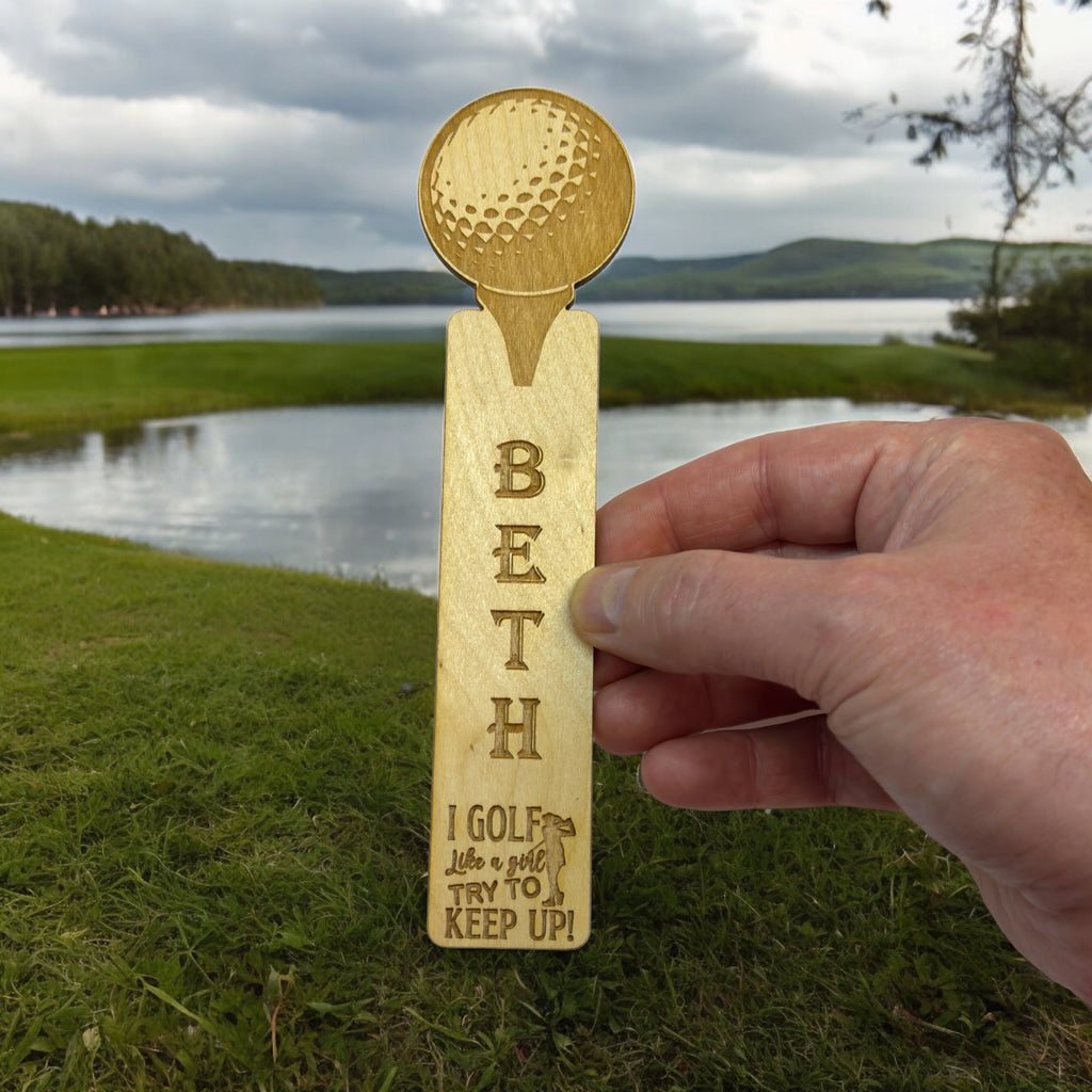 Bookmark - PERSONALIZED I Golf like a girl Try to Keep Up - Birch wood