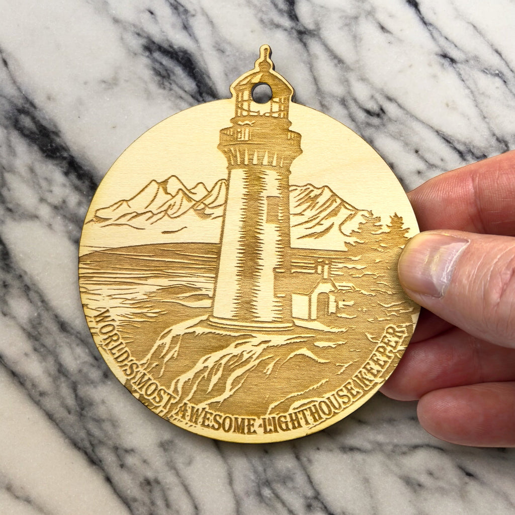 Ornament - Worlds most awesome Lighthouse Keeper Raw Wood
