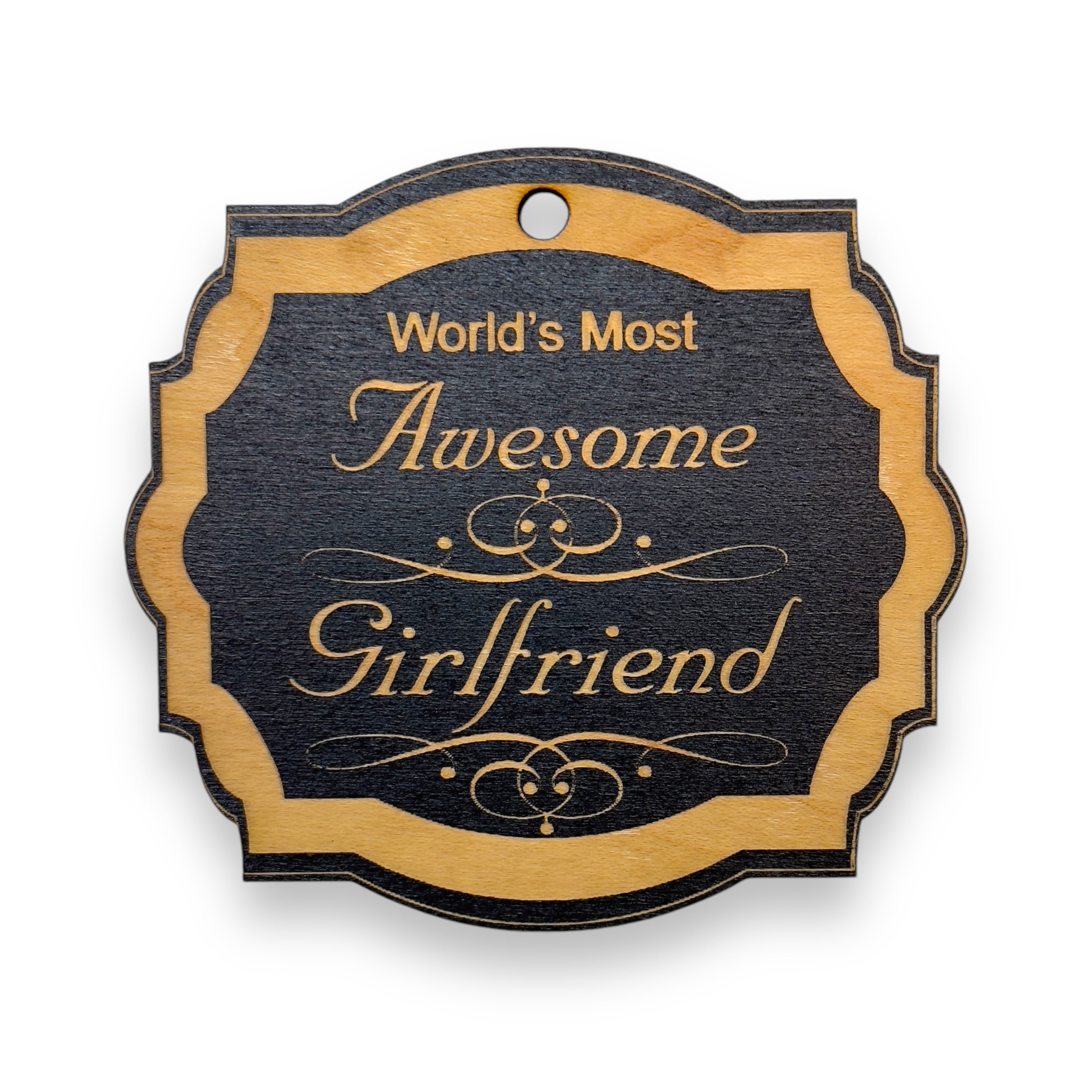 Ornament - World's most awesome Girlfriend
