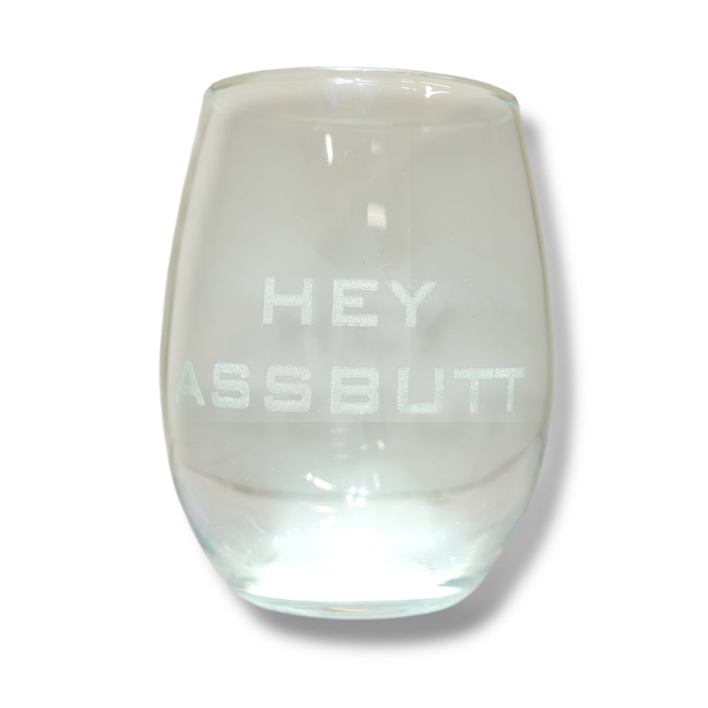 15oz Stemless Wine Glass -   Hey assbut