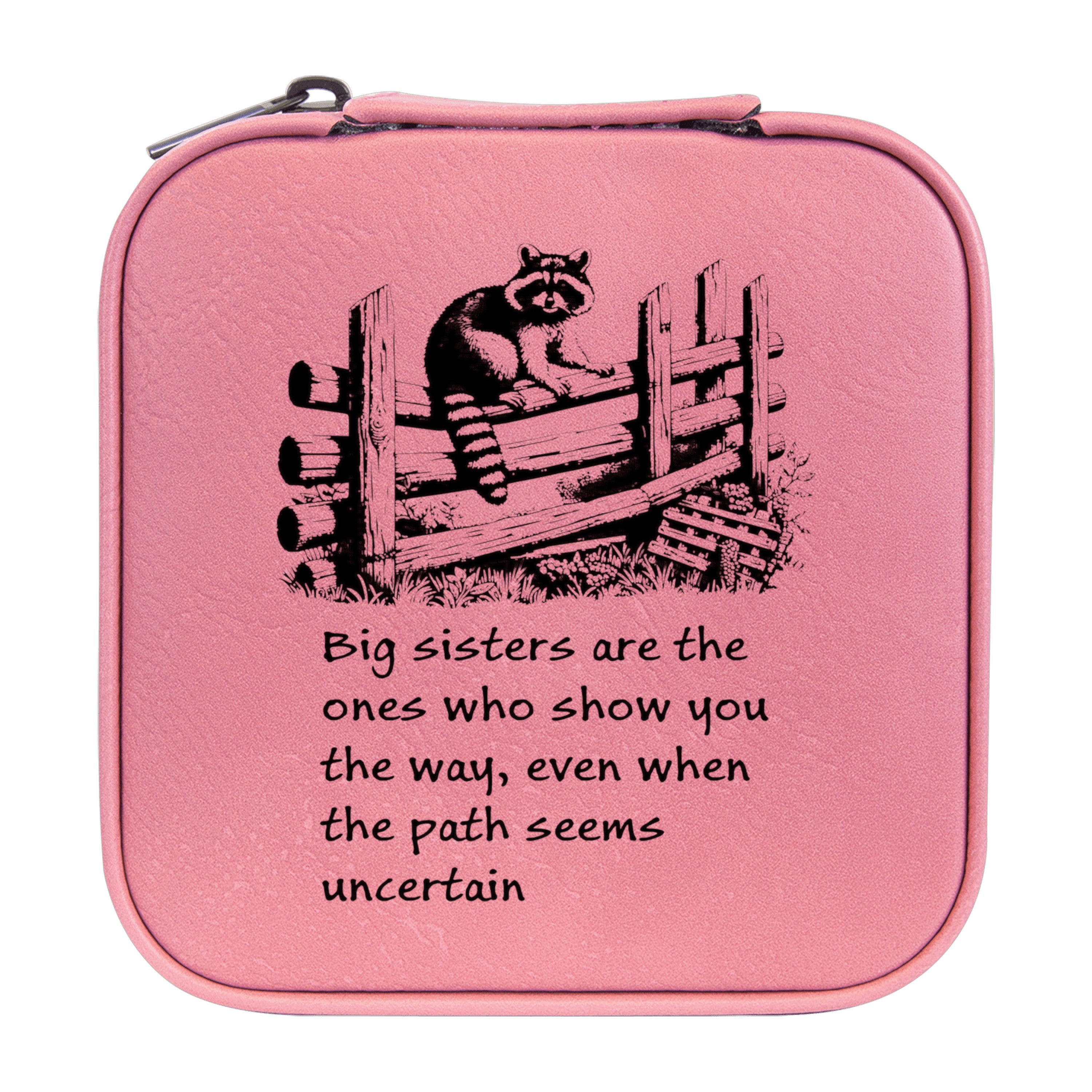 Jewelry Box 4x4 - CUSTOM - Big sisters are the ones who show you the way, even when the path seems uncertain
