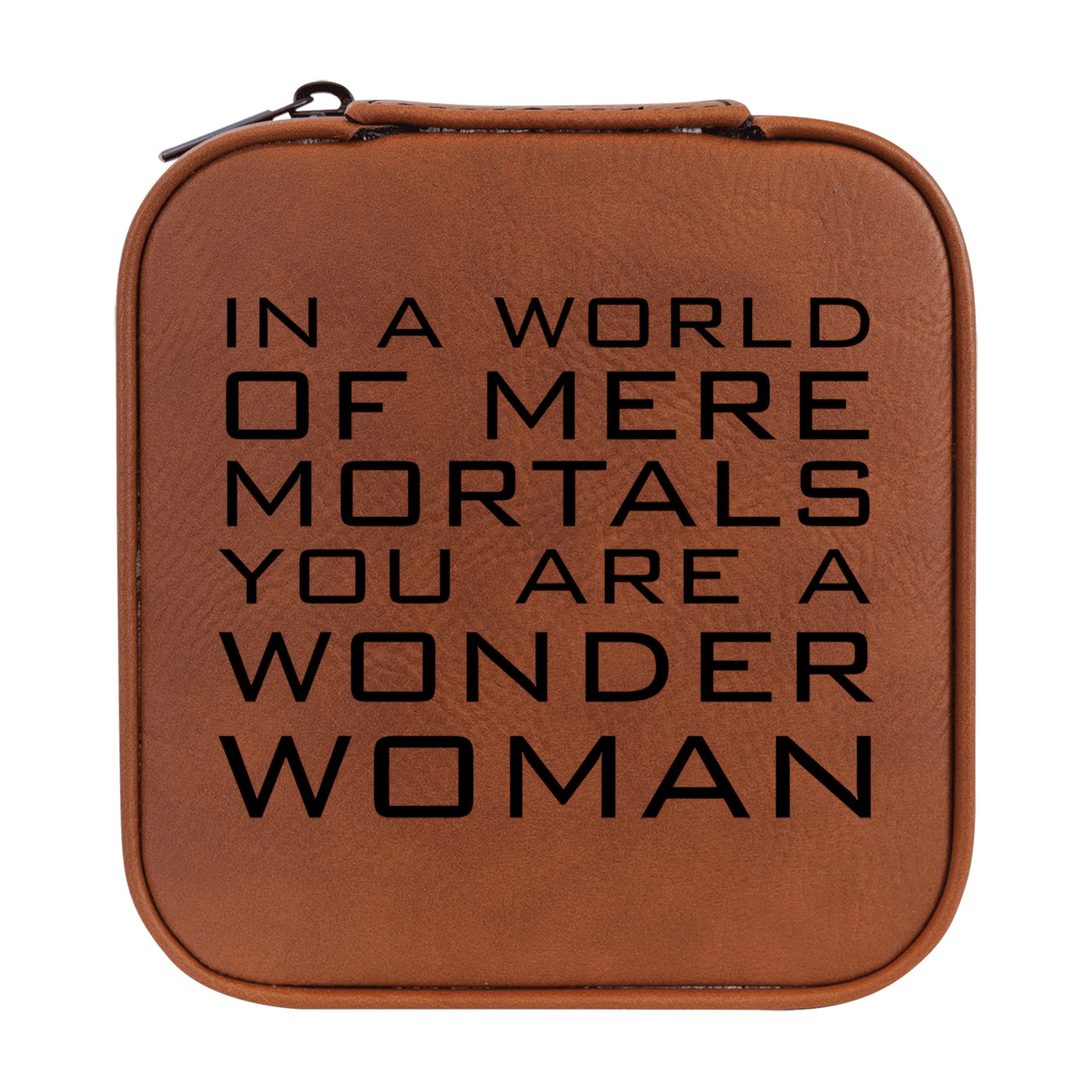 Jewelry Box 4x4 - CUSTOM - In a world of mere mortals you are a W W