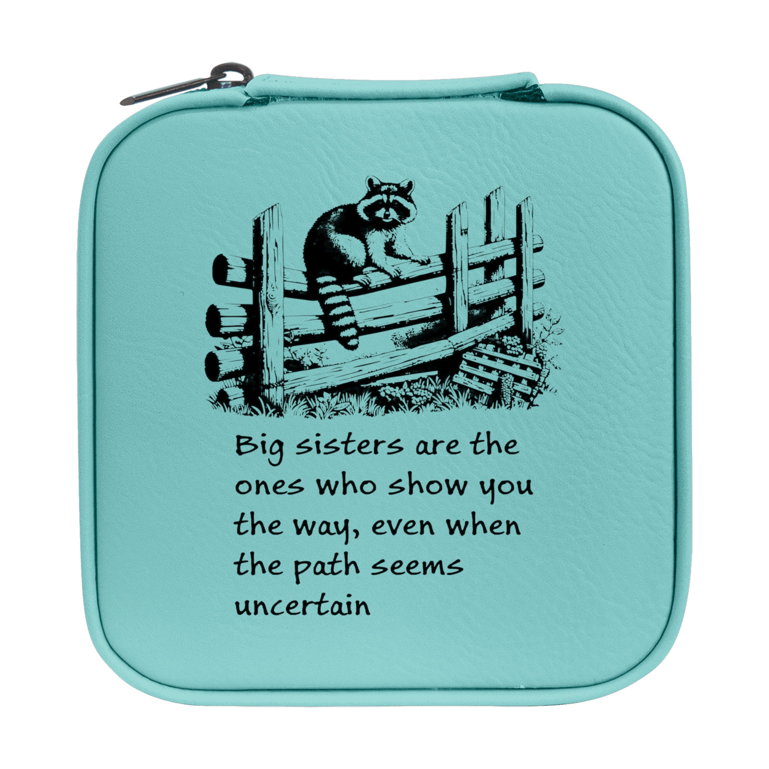 Jewelry Box 4x4 - CUSTOM - Big sisters are the ones who show you the way, even when the path seems uncertain