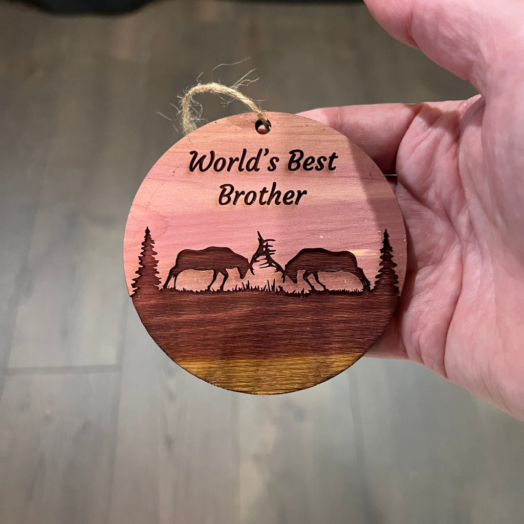 Worlds Best Brother Elk Battle - Cedar Ornament