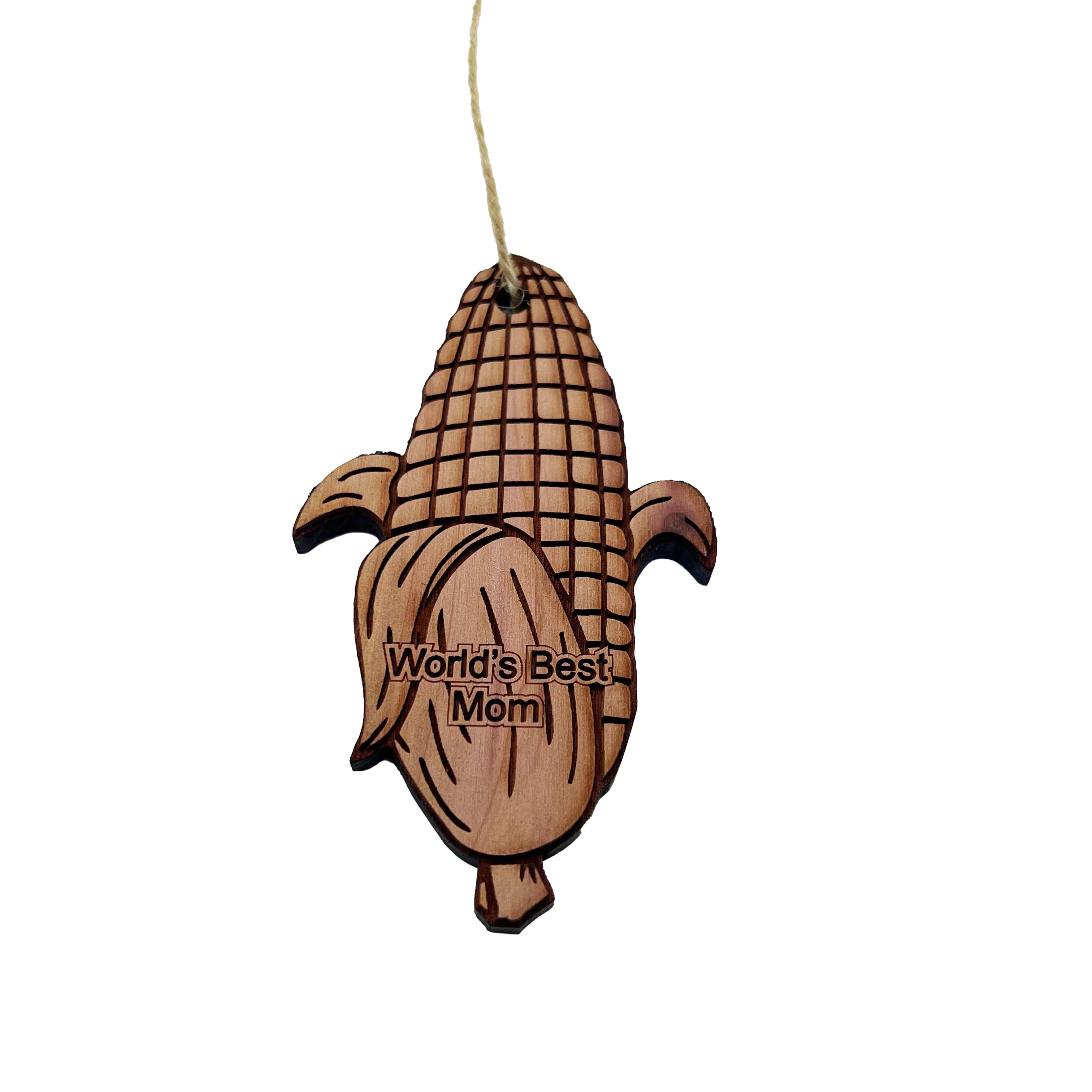 Worlds Best Mom Corn on the cob - Cedar Ornament