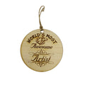 Worlds most Awesome Artist - Ornament